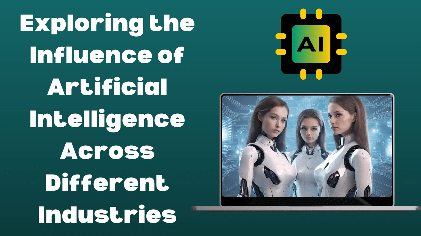 Influence of Artificial Intelligence